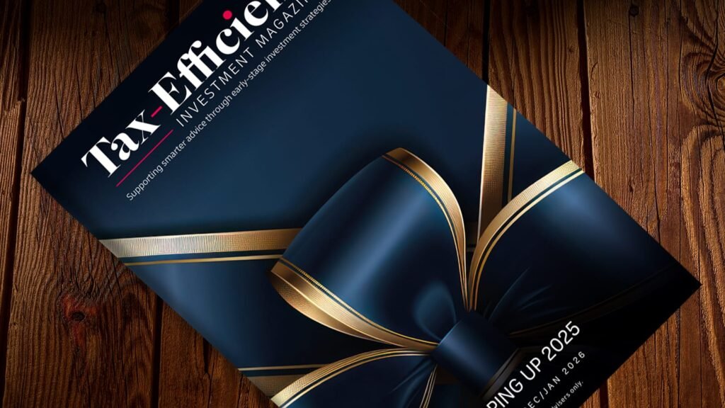 Wrapping up 2025 | Tax-Efficient Investment Magazine Issue 2 | Dec/Jan 2026