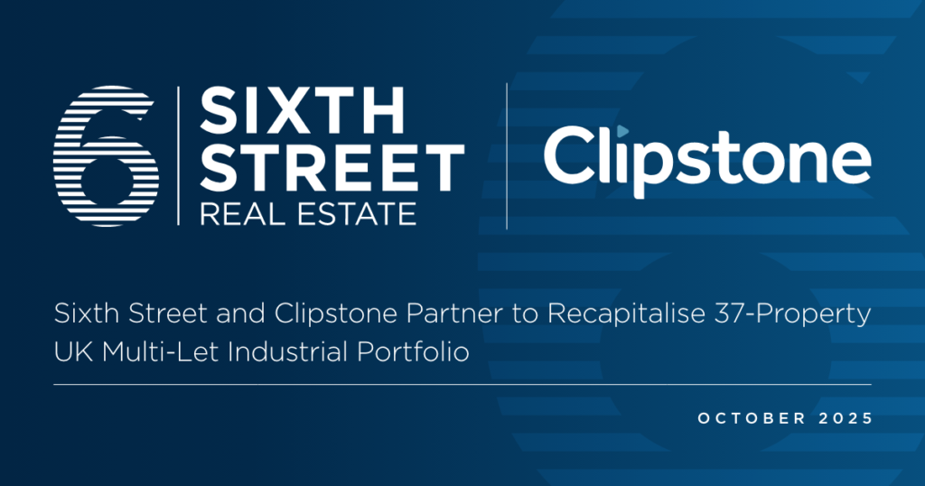 Sixth Street and Clipstone Partner to Recapitalise 37-Property UK Multi-Let Industrial Portfolio
