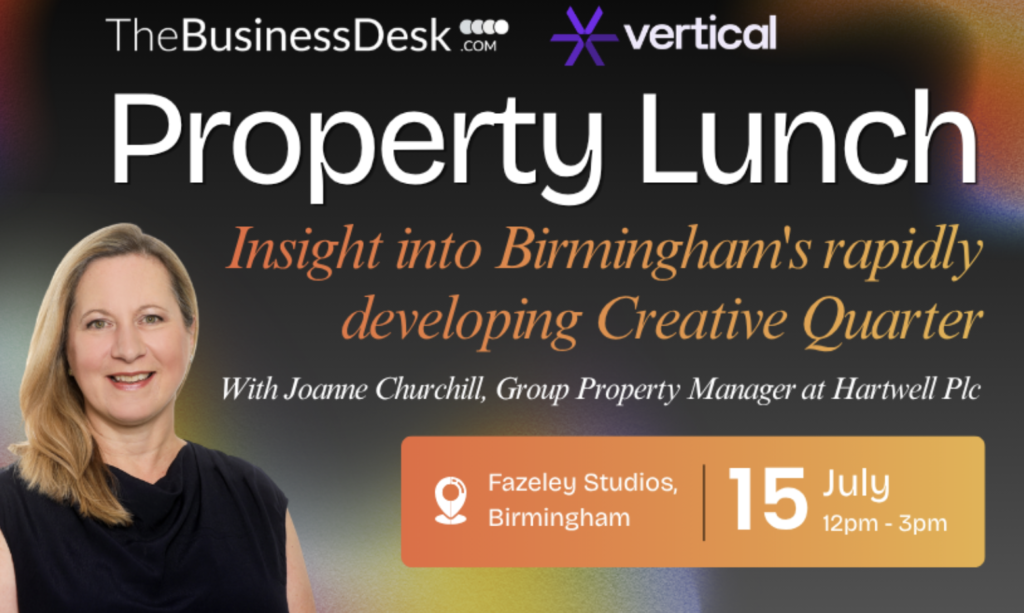 Don’t miss our next property lunch: Inside Digbeth’s transformation